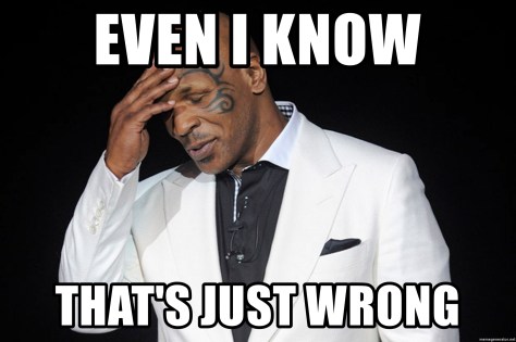 even-i-know-thats-just-wrong