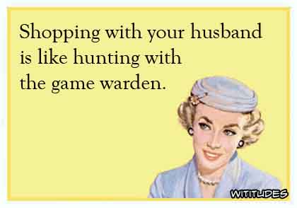 shopping-husband-hunting-game-warden-ecard