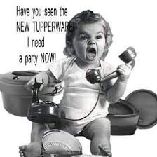 Not your mother’s Tupperware party.